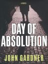 Day of Absolution (eBook): A Novel
